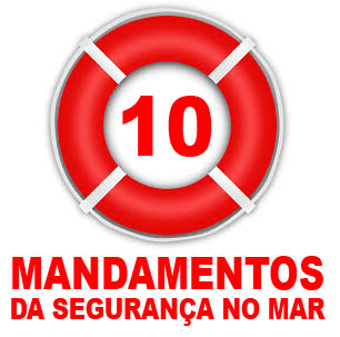 10 Mandamentos da Segurança no Mar