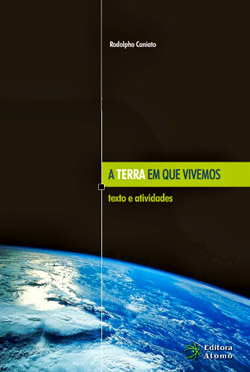 A Terra em que vivemos - Rodolpho Caniato